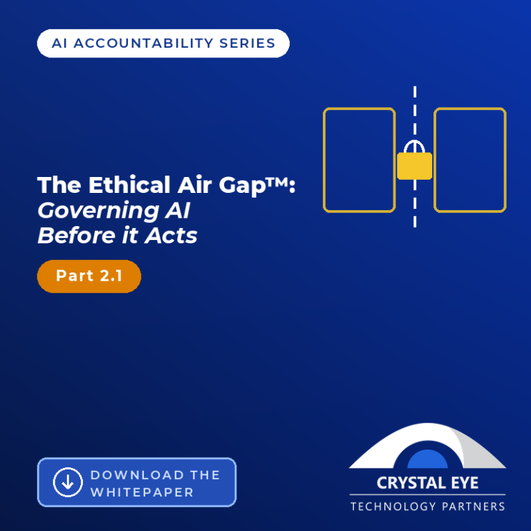 The Ethical Air Gap™: Governing AI Before It Acts